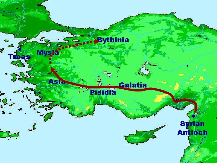 Bythinia Troas Mysia Asia Pisidia Galatia Syrian Antioch 