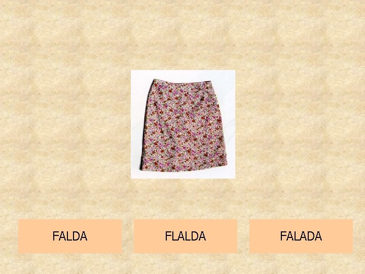 FALDA FLALDA FALADA 