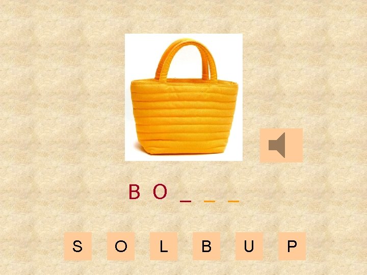 B O _ _ _ S O L B U P 