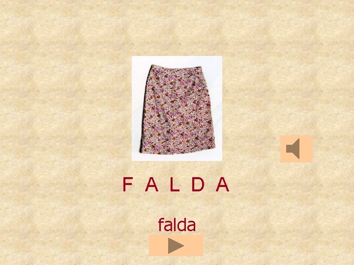 F A L D A falda 