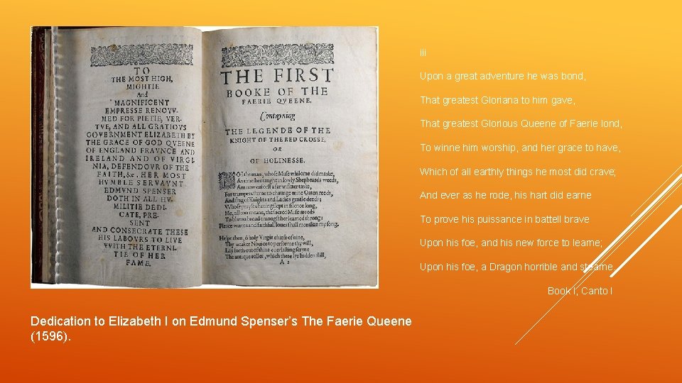 iii Upon a great adventure he was bond, That greatest Gloriana to him gave, iii Upon a great adventure he was bond, That greatest Gloriana to him gave,