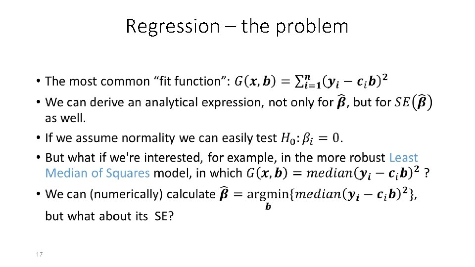 Regression – the problem • 17 Regression – the problem • 17