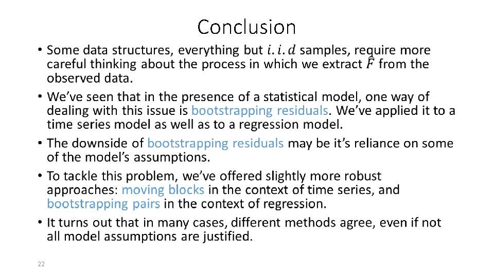 Conclusion • 22 Conclusion • 22