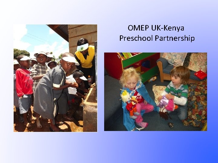 OMEP UK-Kenya Preschool Partnership 