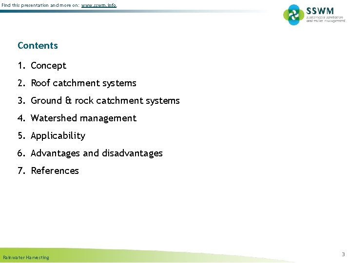 Find this presentation and more on: www. sswm. info. Contents 1. Concept 2. Roof