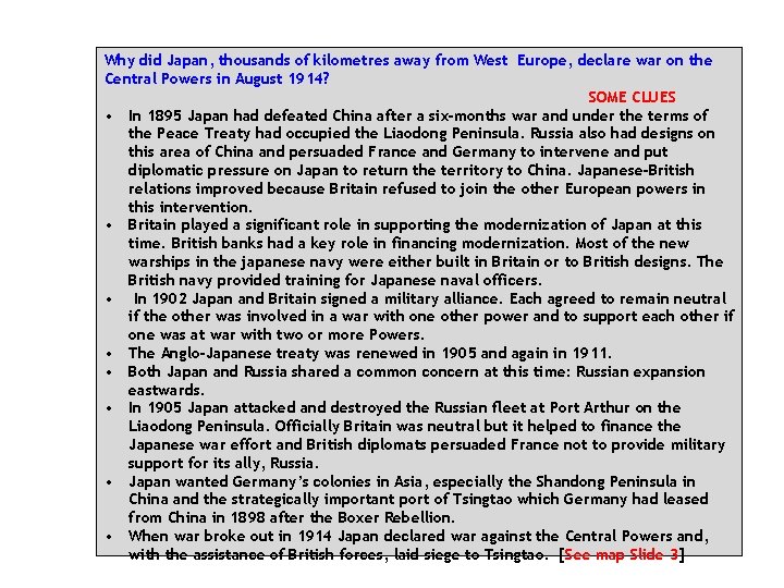 Why did Japan, thousands of kilometres away from West Europe, declare war on the