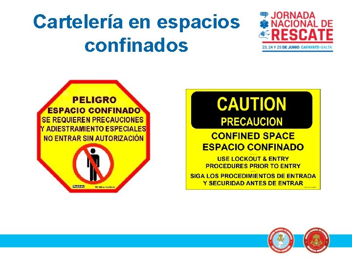 Cartelería en espacios confinados 