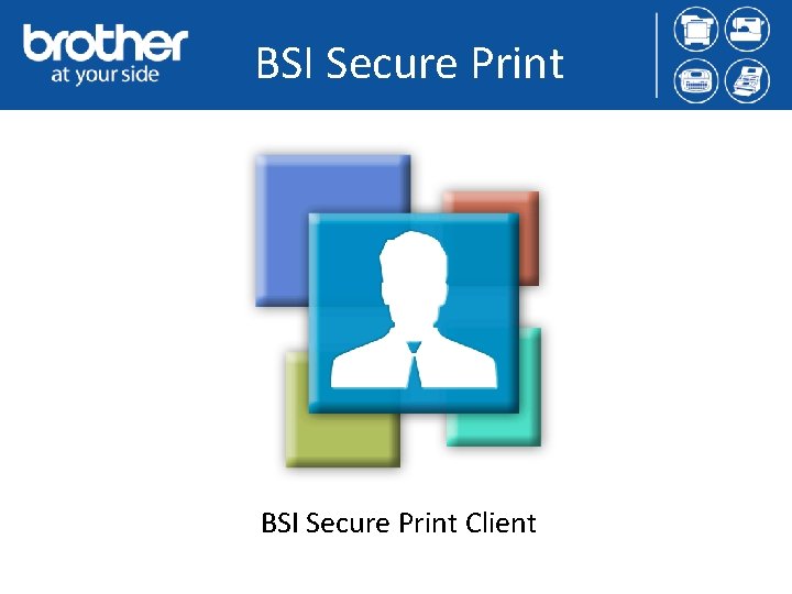 BSI Secure Print Client 