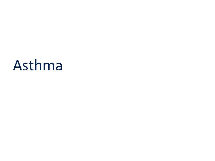 Asthma 