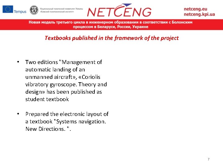 Textbooks published in the framework of the project • Two editions "Management of automatic