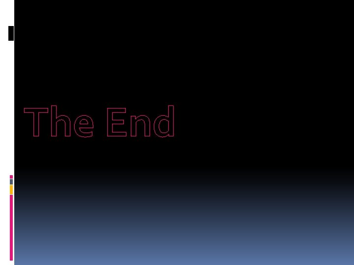 The End 