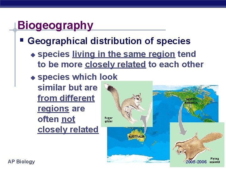 Biogeography § Geographical distribution of species living in the same region tend to be Biogeography § Geographical distribution of species living in the same region tend to be