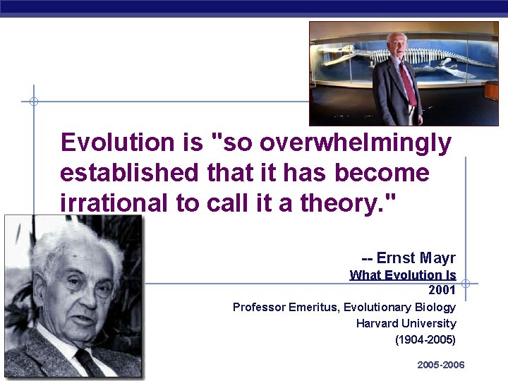 Evolution is "so overwhelmingly established that it has become irrational to call it a Evolution is "so overwhelmingly established that it has become irrational to call it a