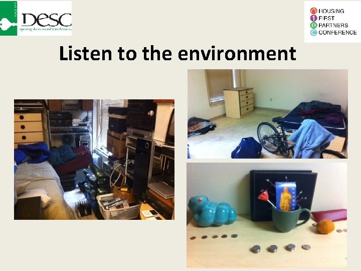 Listen to the environment 