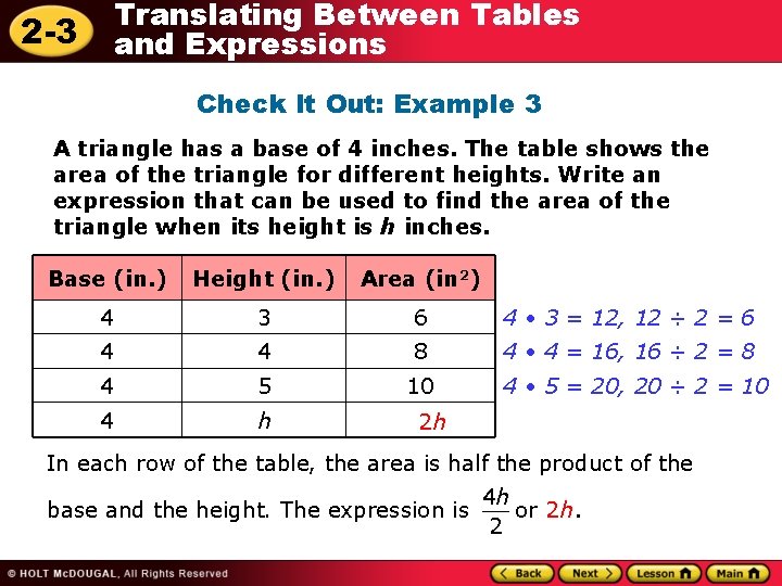 2 -3 Translating Between Tables and Expressions Check It Out: Example 3 A triangle