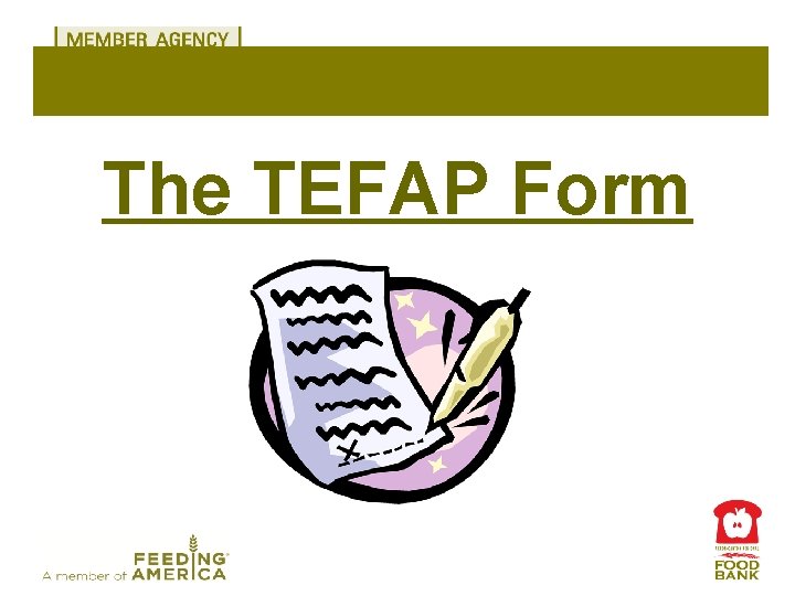 The TEFAP Form 