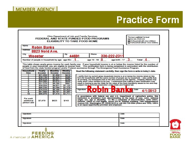 Practice Form Robin Banks 8823 Nold Ave. Wooster 44691 1 330 -222 -2311 0