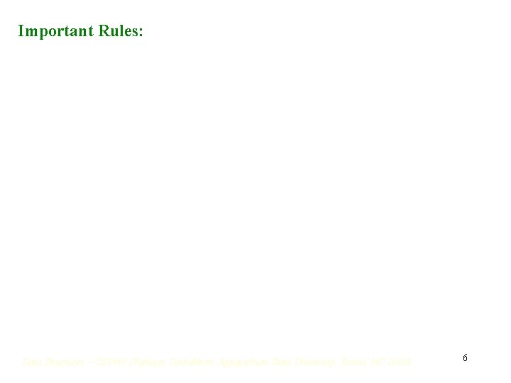 Important Rules: 6 Important Rules: 6