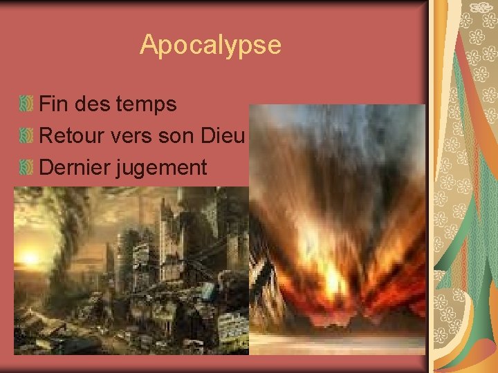 Apocalypse Fin des temps Retour vers son Dieu Dernier jugement 