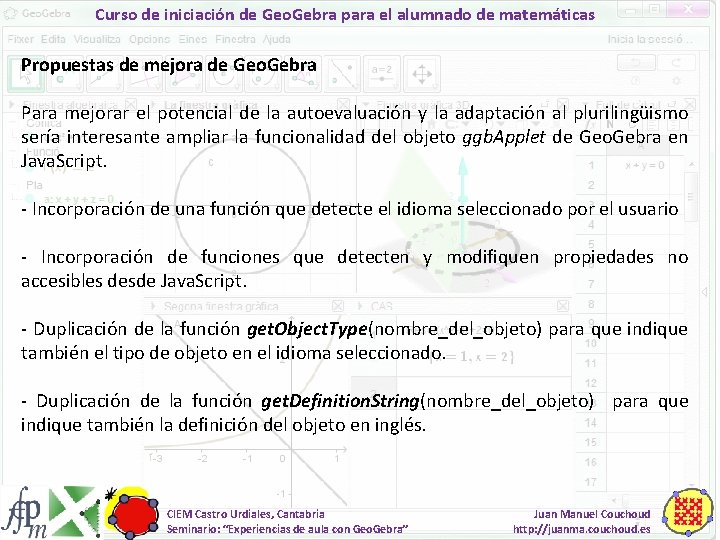 Curso de iniciación de Geo. Gebra para el alumnado de matemáticas Propuestas de mejora