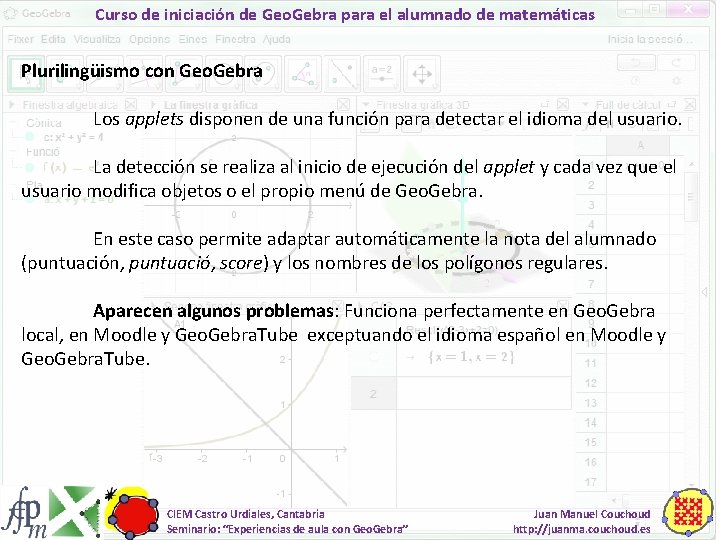 Curso de iniciación de Geo. Gebra para el alumnado de matemáticas Plurilingüismo con Geo.