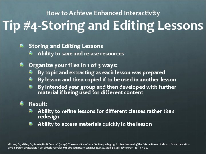 How to Achieve Enhanced Interactivity Tip #4 -Storing and Editing Lessons Ability to save