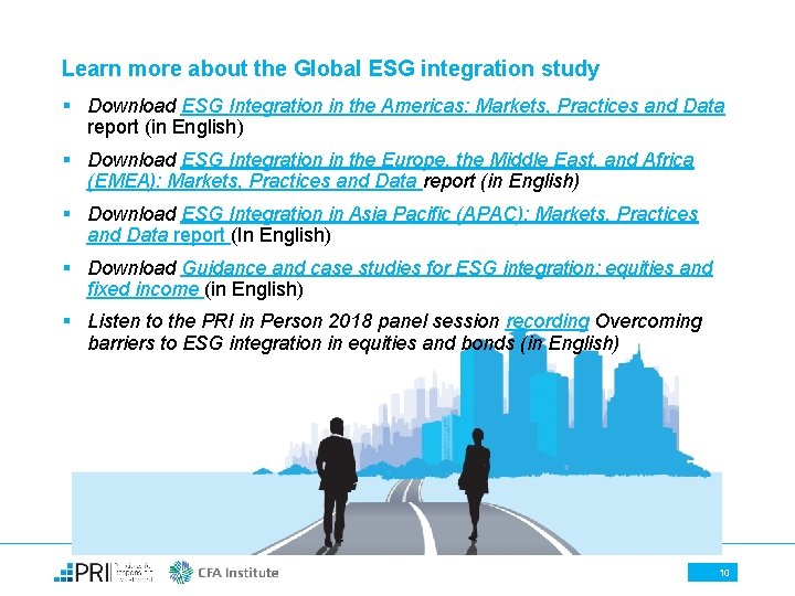 Learn more about the Global ESG integration study § Download ESG Integration in the