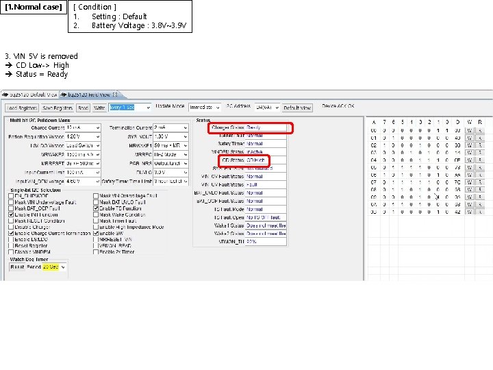 [1. Normal case] [ Condition ] 1. Setting : Default 2. Battery Voltage :