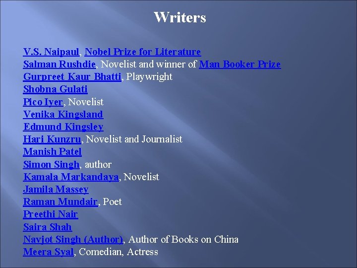 Writers V. S. Naipaul, Nobel Prize for Literature Salman Rushdie, Novelist and winner of