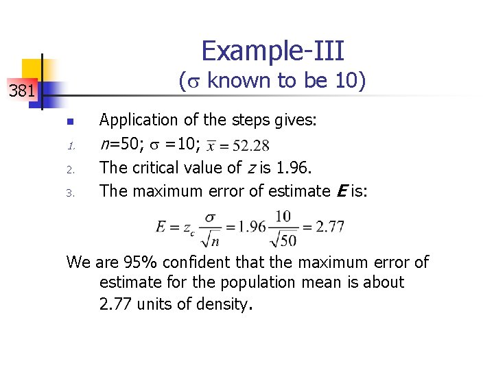 Example-III ( known to be 10) 381 n 1. 2. 3. Application of the