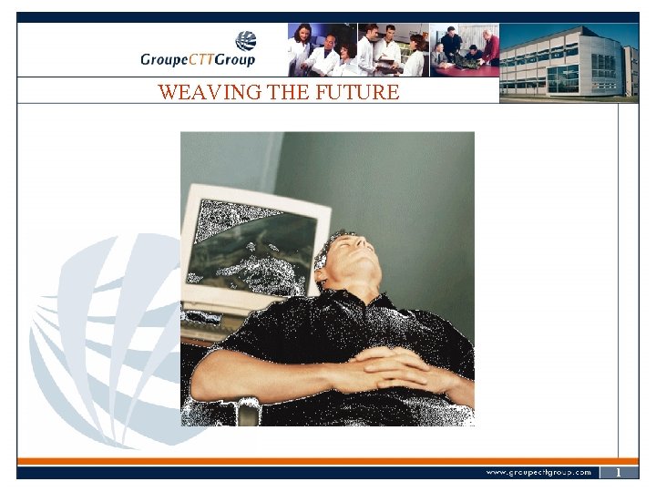 WEAVING THE FUTURE 1 5 