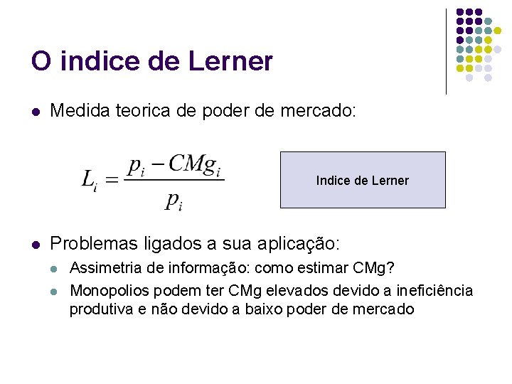 O indice de Lerner l Medida teorica de poder de mercado: Indice de Lerner