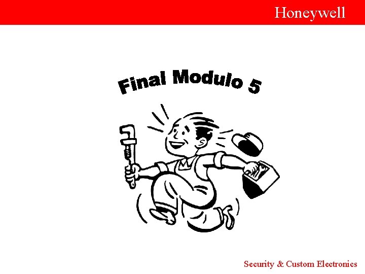  Honeywell Security & Custom Electronics 