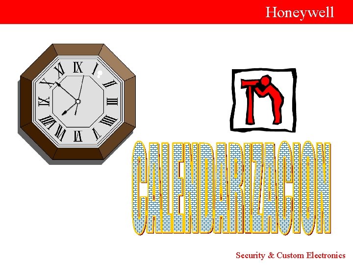  Honeywell Security & Custom Electronics 