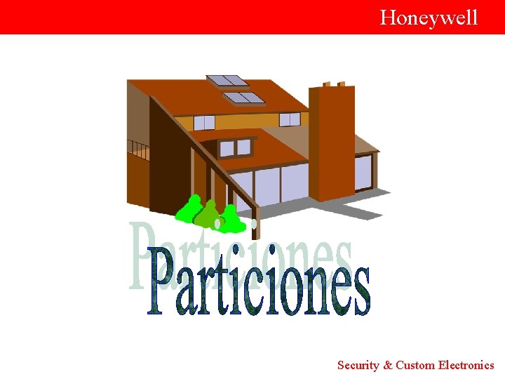  Honeywell Security & Custom Electronics 