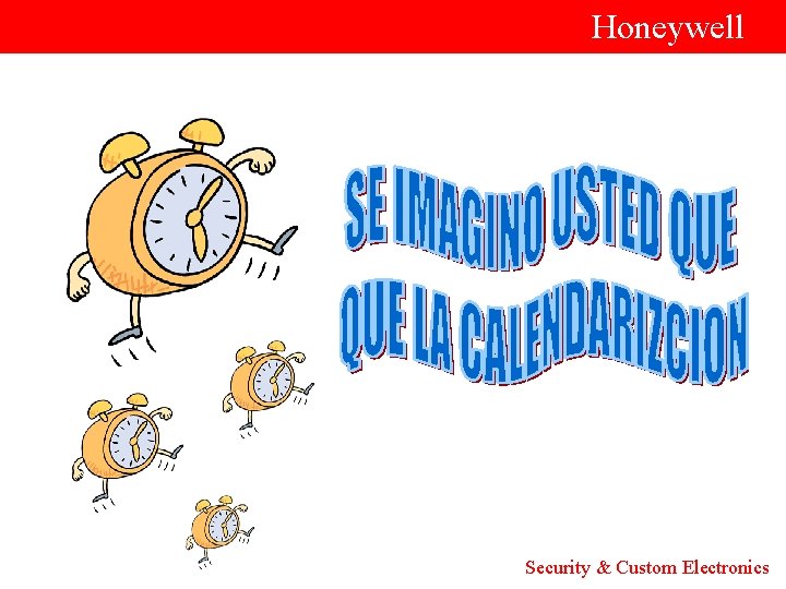  Honeywell Security & Custom Electronics 