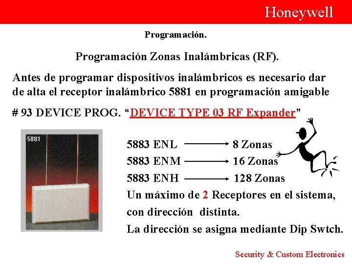  Honeywell Programación Zonas Inalámbricas (RF). Antes de programar dispositivos inalámbricos es necesario dar