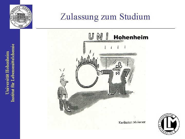 Universität Hohenheim Institut für Lebensmittelchemie Zulassung zum Studium 