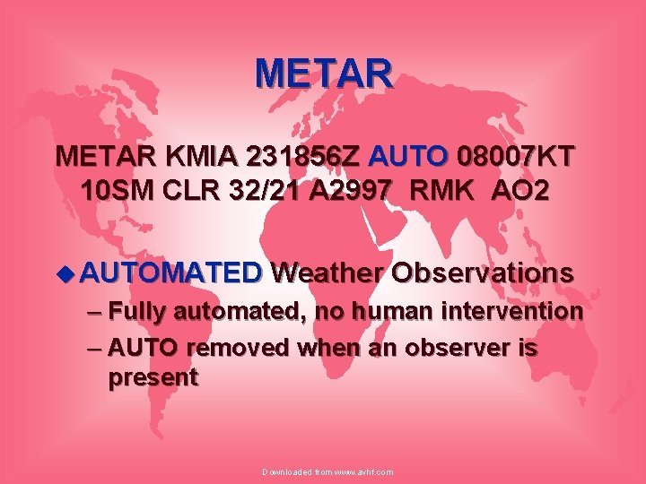 METAR KMIA 231856 Z AUTO 08007 KT 10 SM CLR 32/21 A 2997 RMK