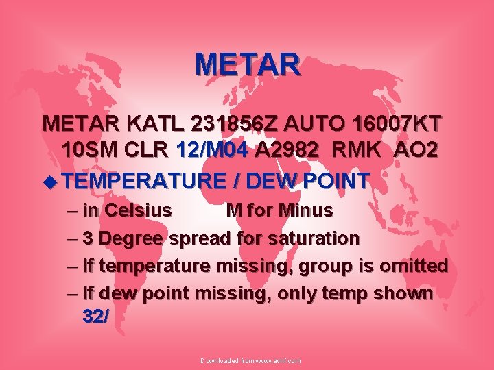 METAR KATL 231856 Z AUTO 16007 KT 10 SM CLR 12/M 04 A 2982