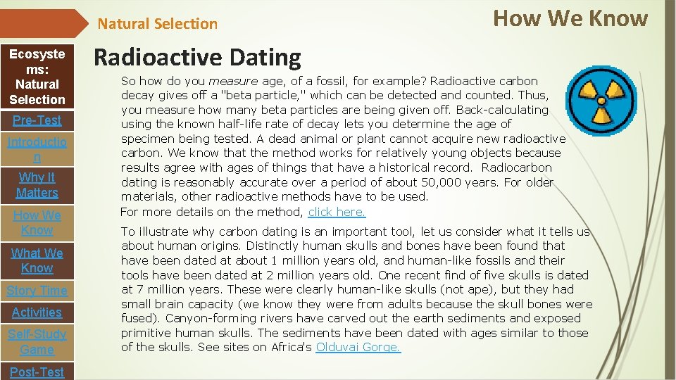 Natural Selection Ecosyste ms: Natural Selection Pre-Test Introductio n Why It Matters How We