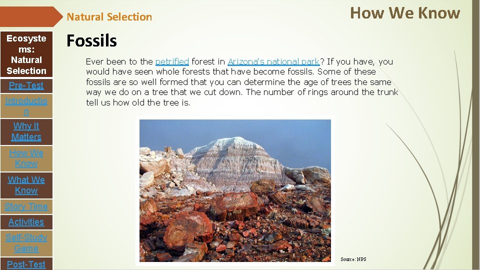 Natural Selection Ecosyste ms: Natural Selection Pre-Test Introductio n How We Know Fossils Ever