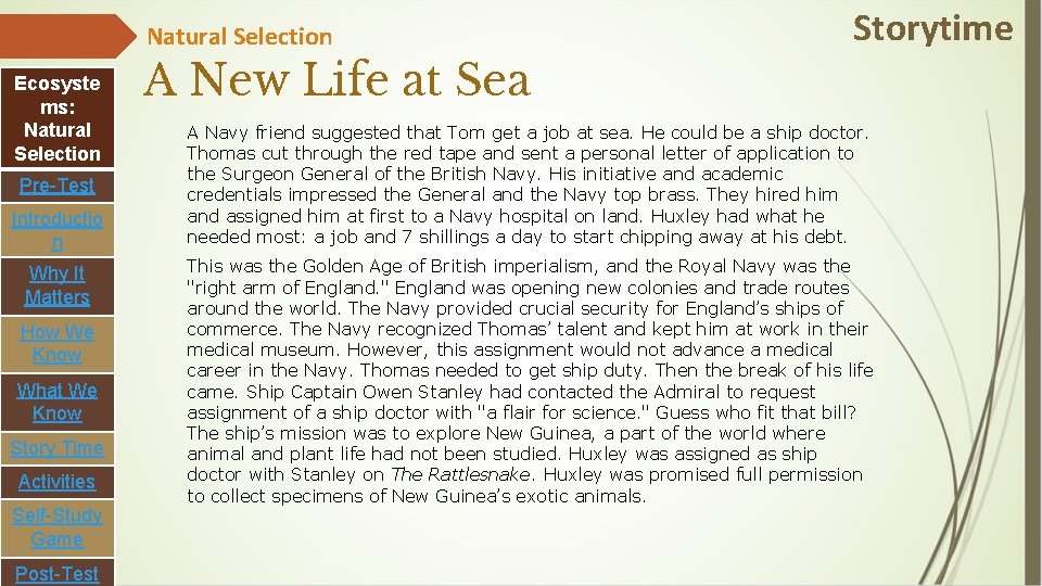 Natural Selection Ecosyste ms: Natural Selection Pre-Test Introductio n Why It Matters How We