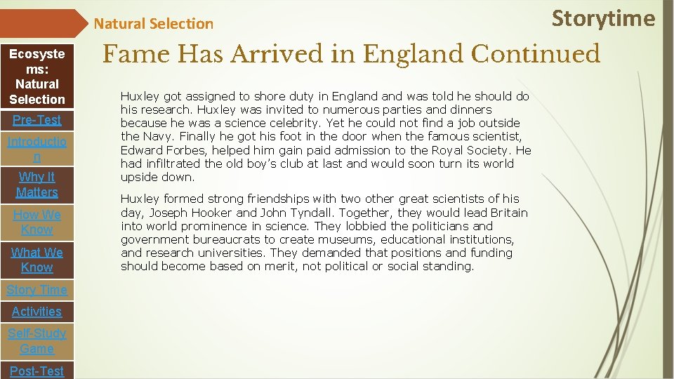 Natural Selection Ecosyste ms: Natural Selection Pre-Test Introductio n Why It Matters How We