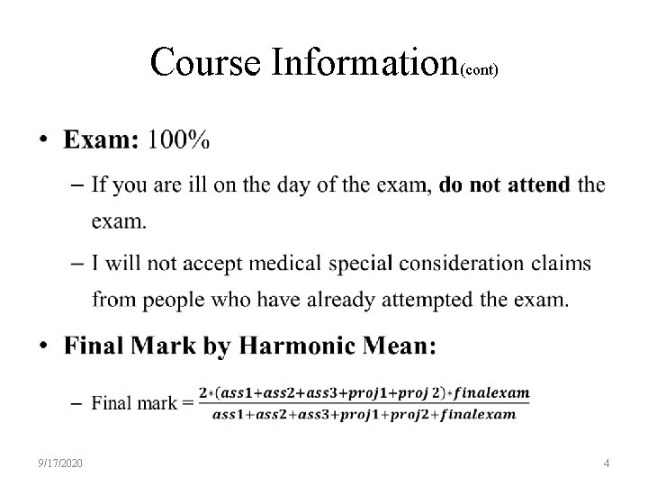 Course Information(cont) • 9/17/2020 4 