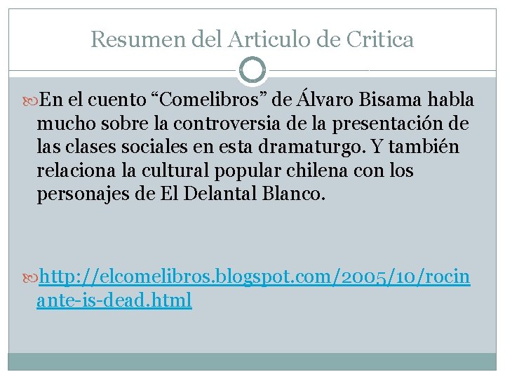 Resumen del Articulo de Critica En el cuento “Comelibros” de Álvaro Bisama habla mucho