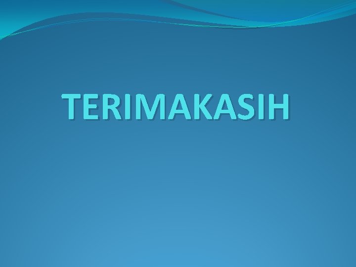 TERIMAKASIH 