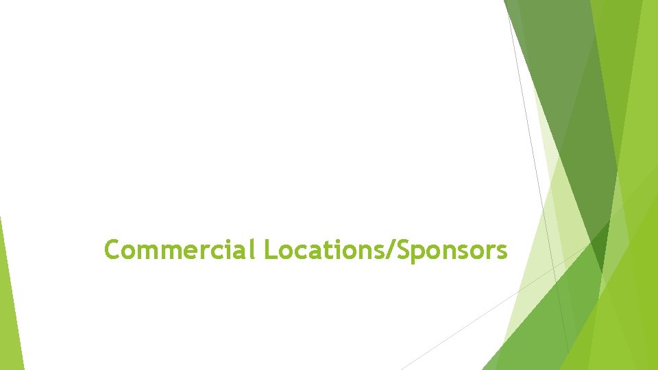 Commercial Locations/Sponsors 