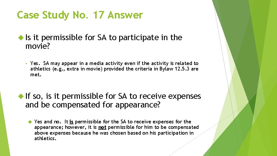 Case Study No. 17 Answer Is it permissible for SA to participate in the