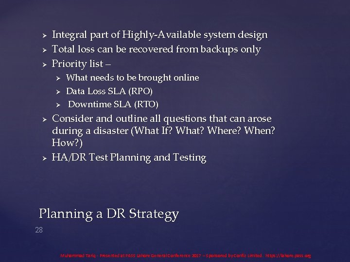 Ø Ø Ø Integral part of Highly-Available system design Total loss can be recovered